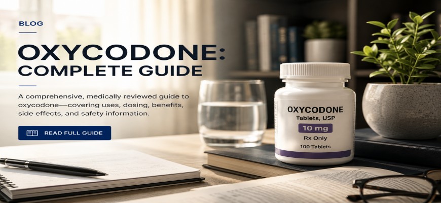 Buy Oxycodone Online USA: Uses, Dosage & Safety Guide 2026